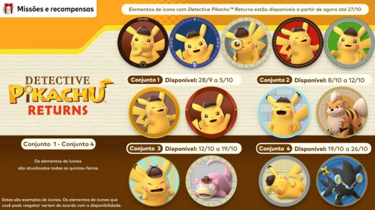 Ícones inspirados em Detective Pikachu™ Returns por tempo limitado!